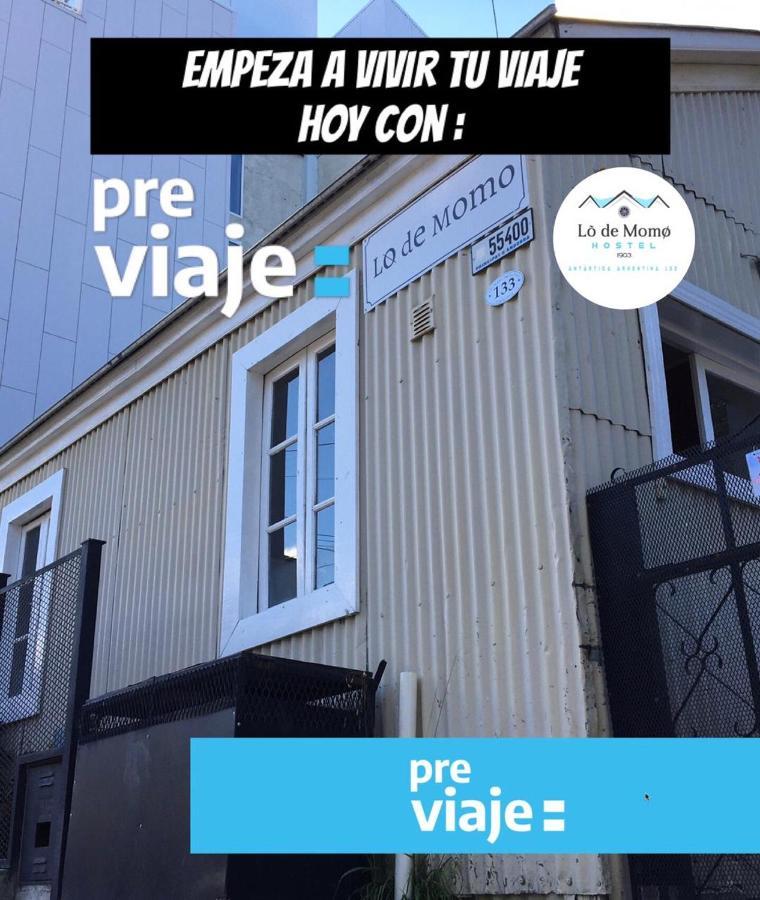 Lo De Momo Alojamiento Turistico Hostel Ushuaia Kültér fotó